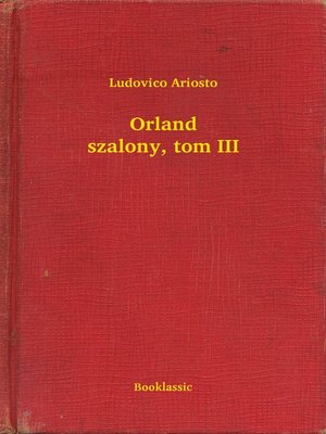cover image of Orland szalony, tom III